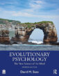 * David Buss. Evolutionary Psychology: The New Science of the Mind. 7th ed. Routledge. (2024)